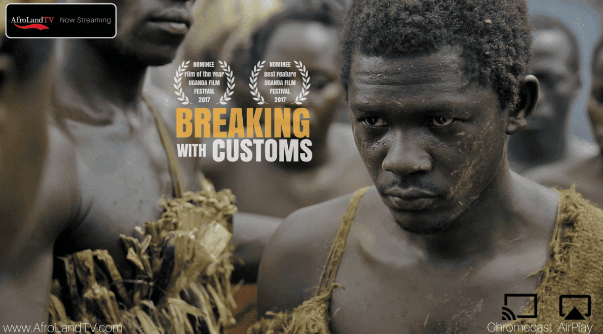 Breaking With Customs - AfroLandTV 