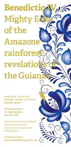 "BENEDICTIO IV : MIGHTY ECHO OF THE RAINFOREST – REVELATIONS OF THE GUIANAS