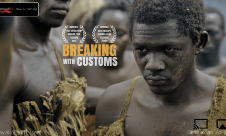 Breaking With Customs - AfroLandTV 