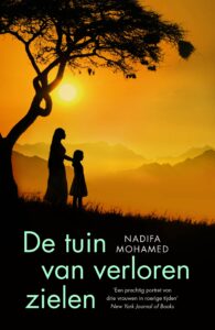 Bruna Uitgevers presenteert Nadifa Mohamed’s De Tuin van Verloren Zielen