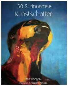 Vijftig maal Surinaamse kunst centraal