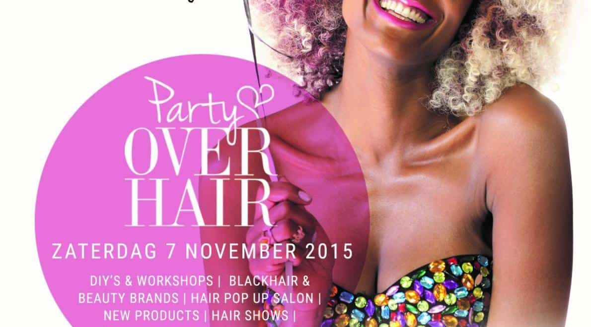 Party Over Hair: hét hair & beauty event voor vrouwen