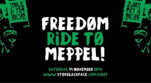 FREEDOM RIDE TO MEPPEL: LANDELIJK PROTEST TEGEN ZWARTE PIET