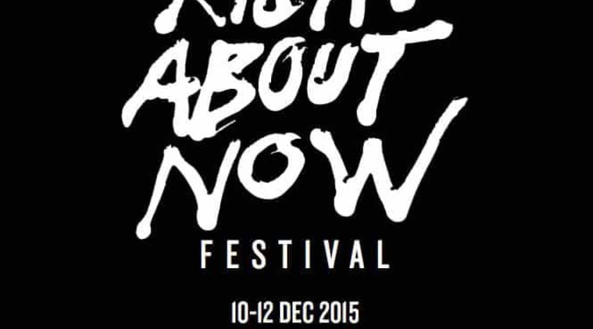 RightAboutNow Festival 2015