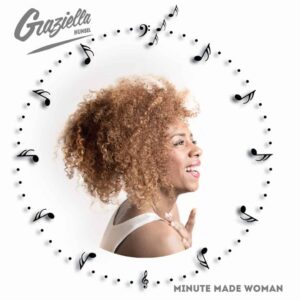 Graziëlla Hunsel Rivero lanceert EP Minute Made Woman