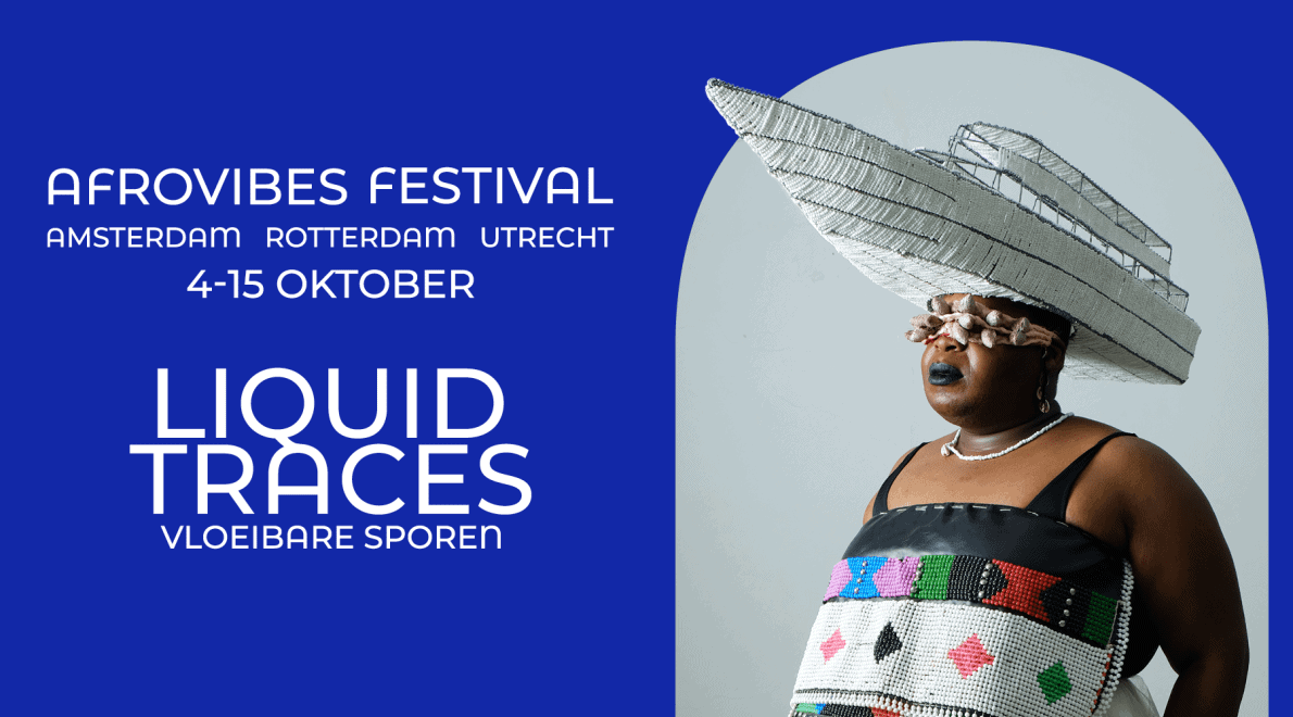 Afrovibes Festival 2023: 4 tot en met 15 oktober Amsterdam, Rotterdam en Utrecht