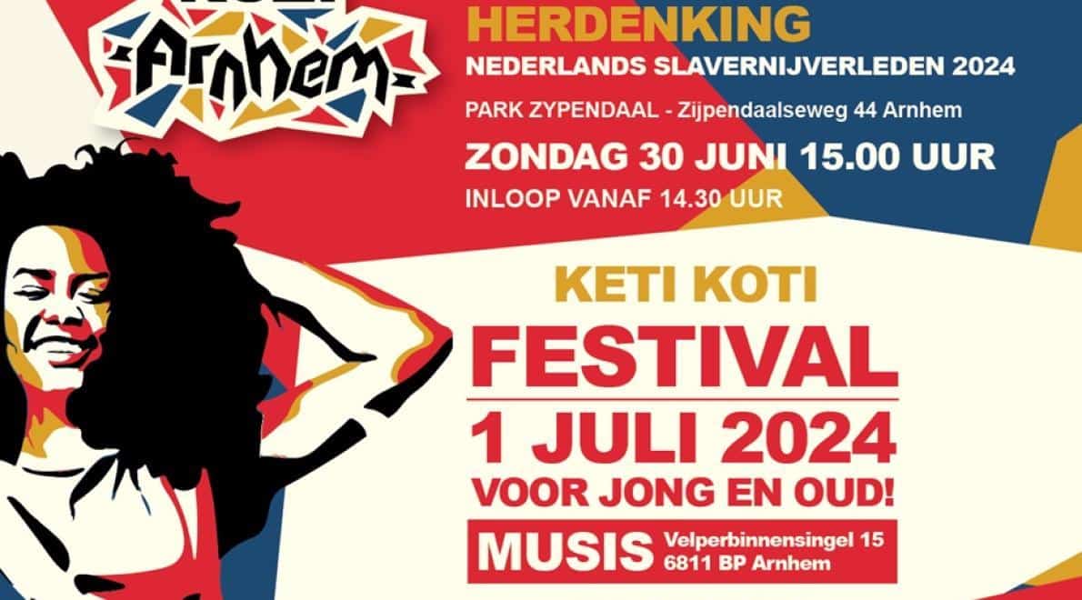 Keti Koti Arnhem belooft een bijzondere en feestelijke dag