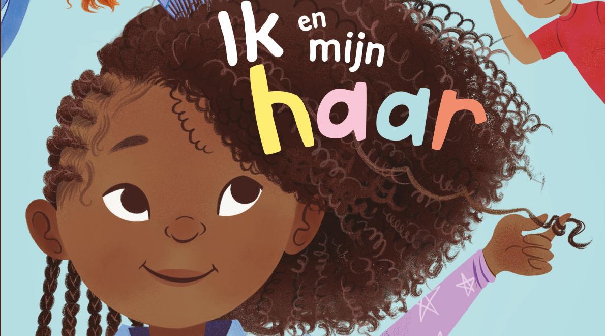 Nederlandse versie kinderboek "Ik en mijn haar"