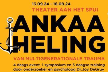 Ankaa Heling van Multigenerationeel Trauma