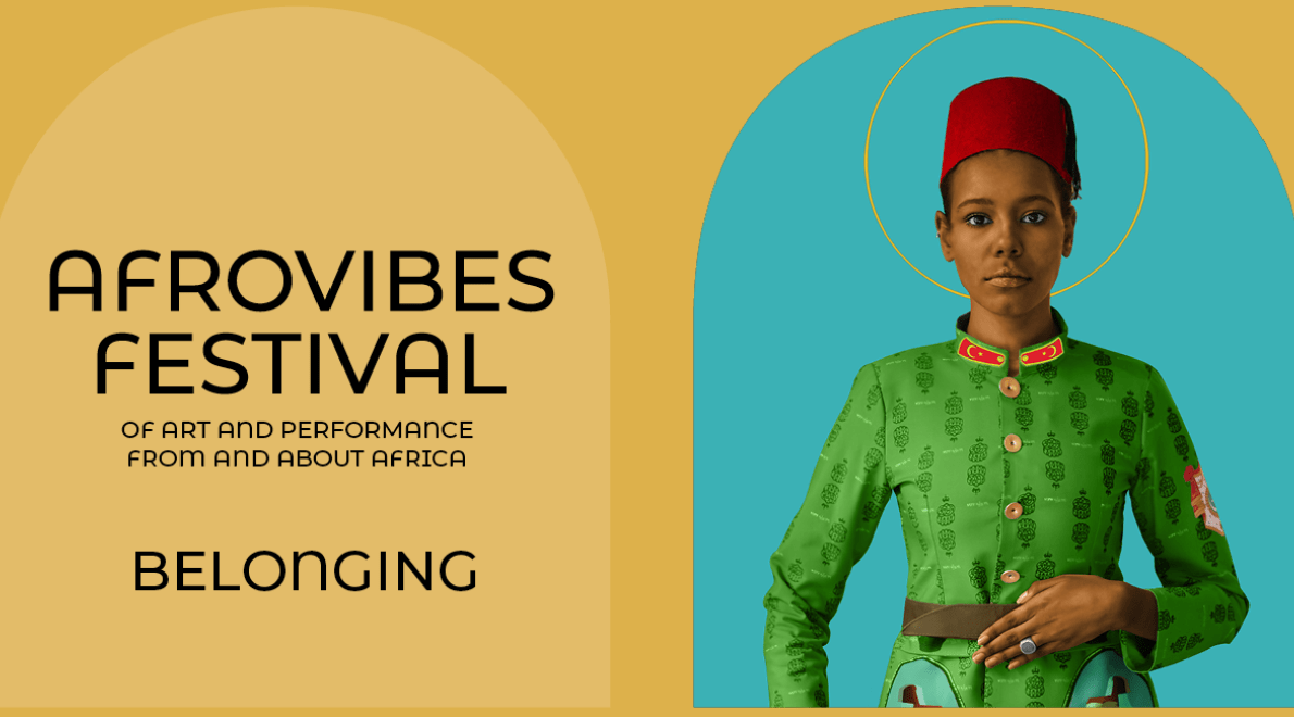 Afrovibes Festival 2024: Belonging
