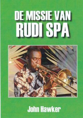 De missie van Rudi Spa